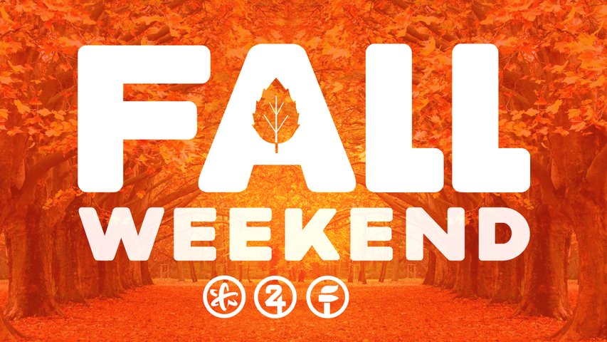 Fall Weekend