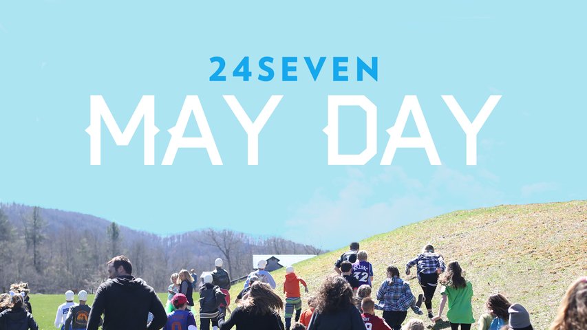 24Seven May Day