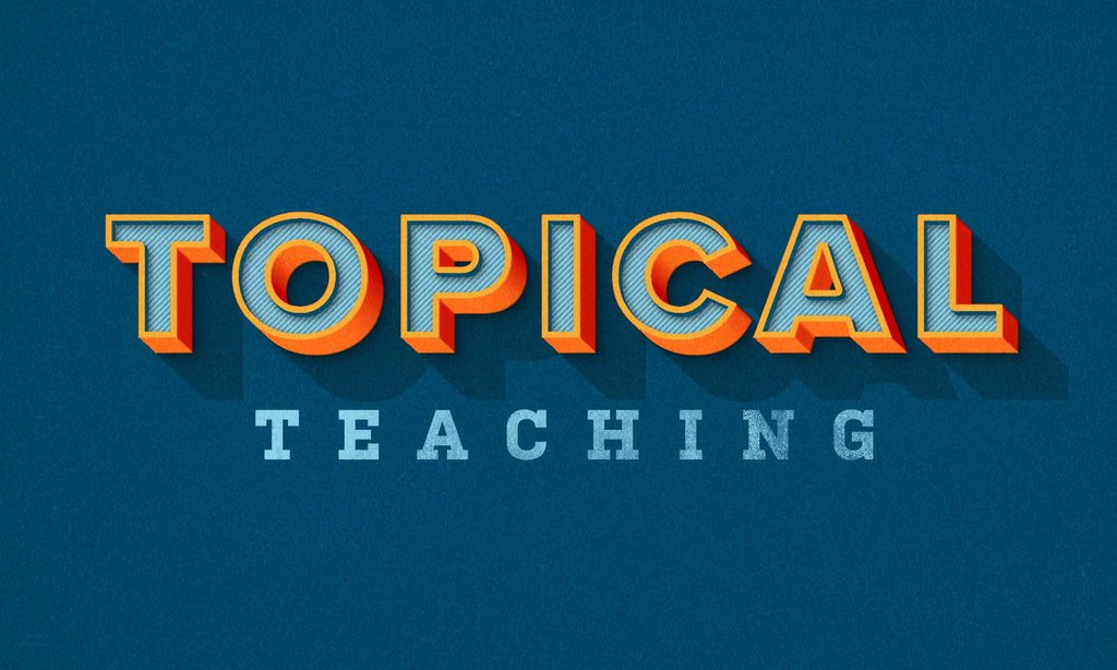 Topical Teaching