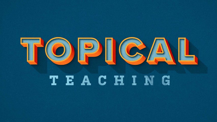 Topical Teaching