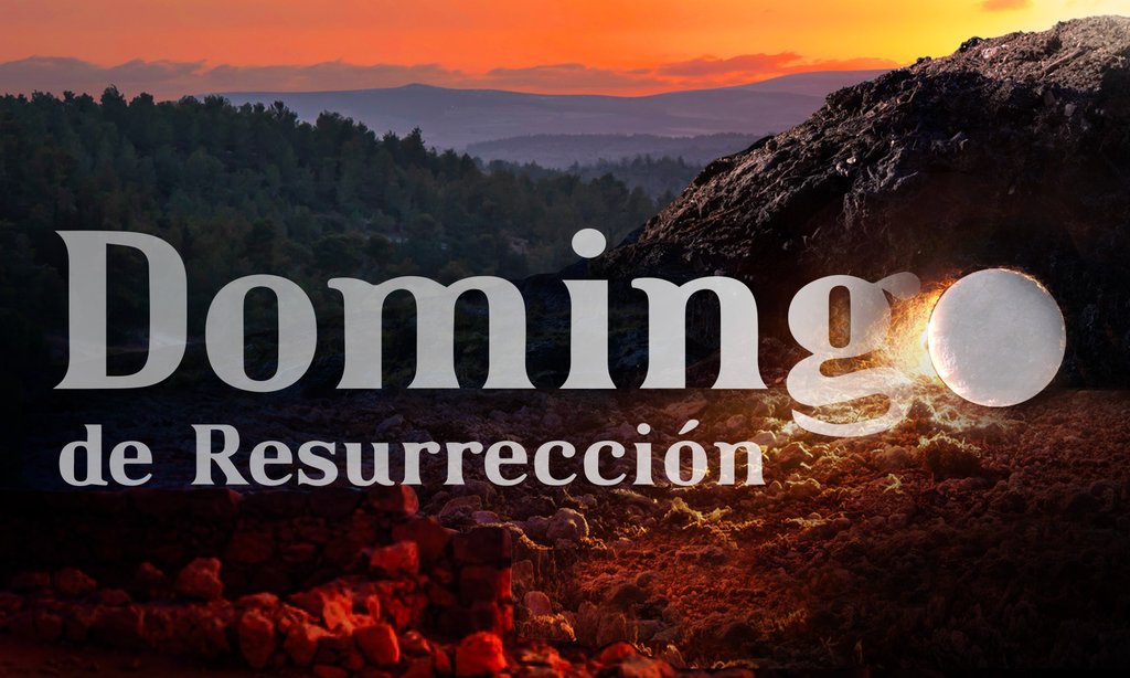 Domingo de Resurrección 2023