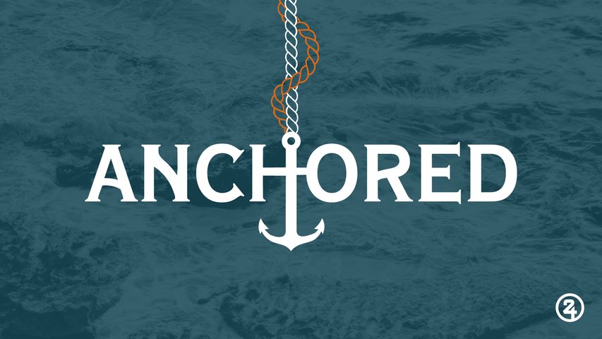 Anchored