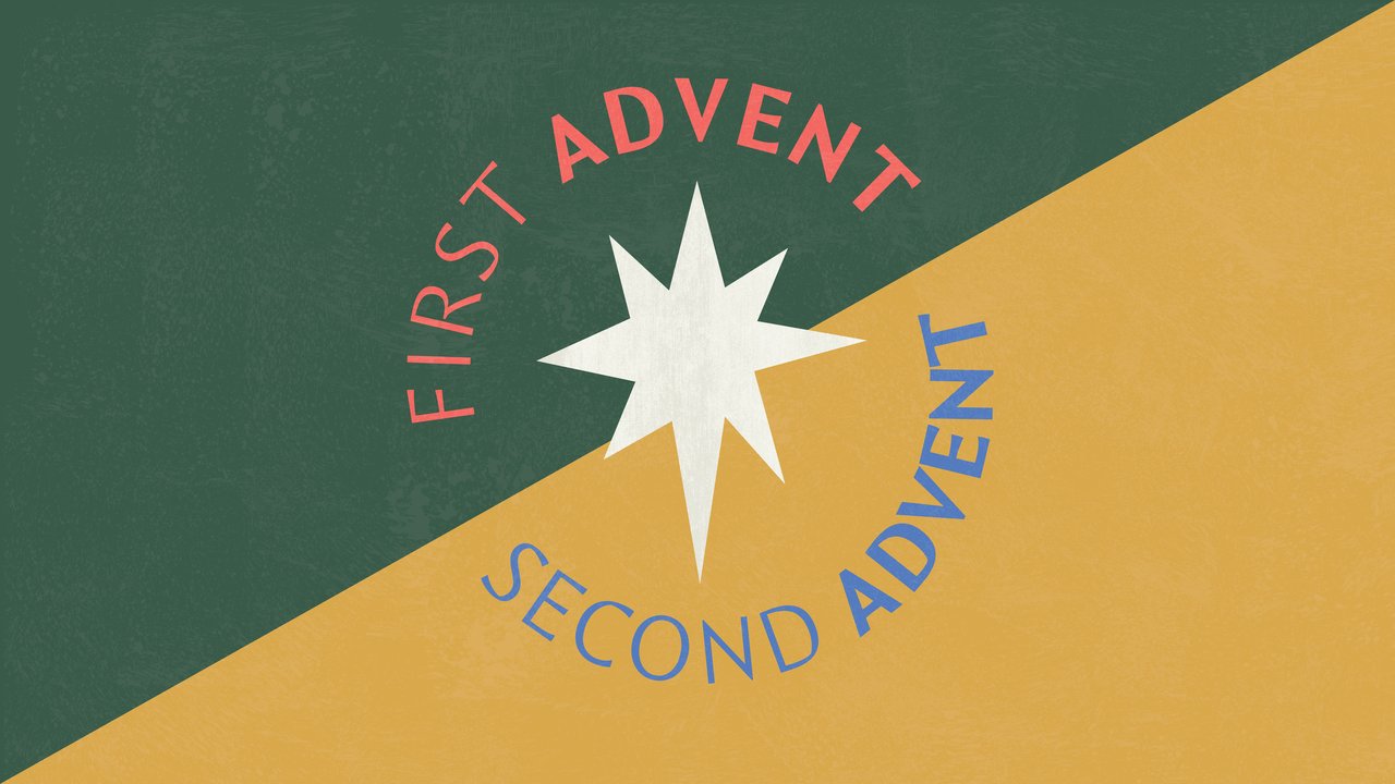 First & Second Advent Series Graphic