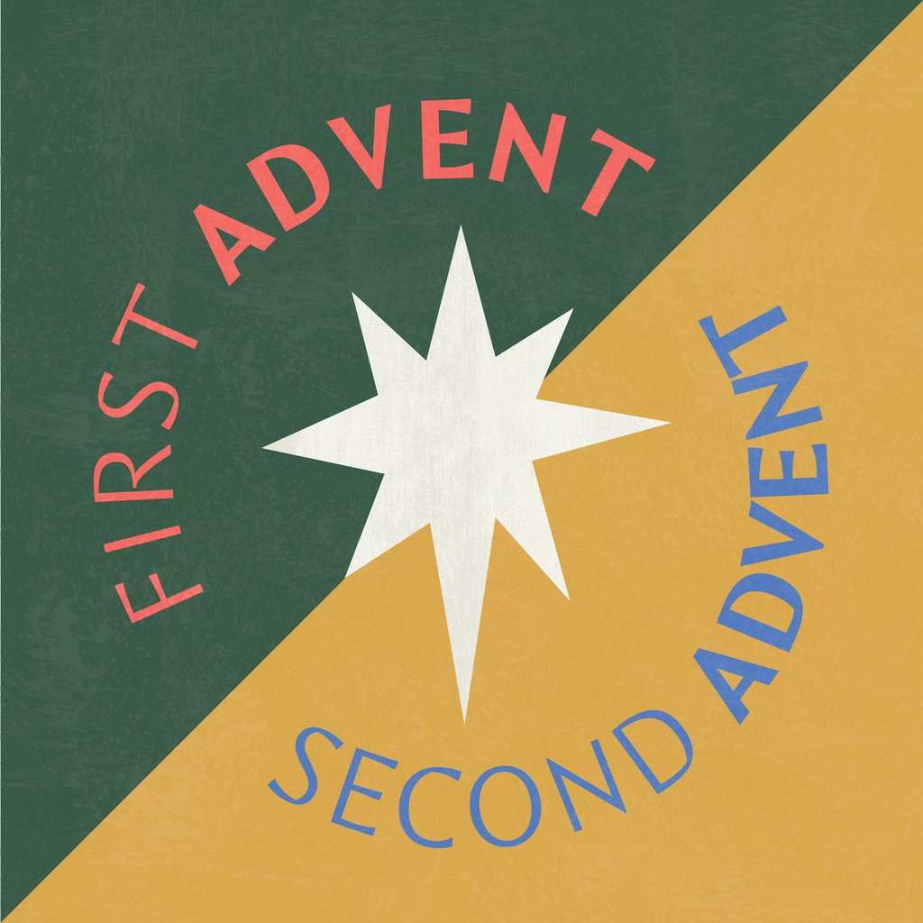 First & Second Advent Series Graphic