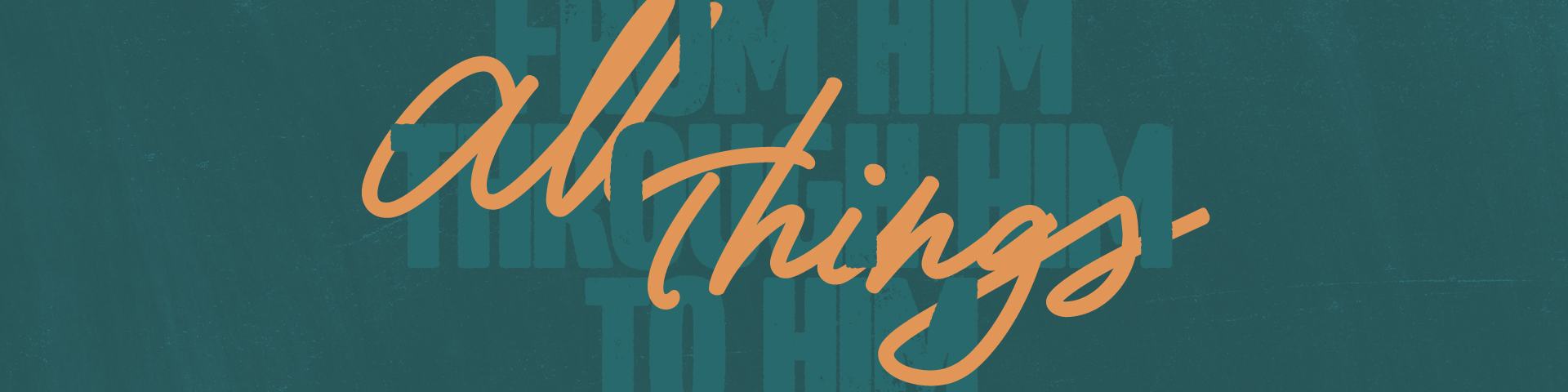 All Things Series Graphic