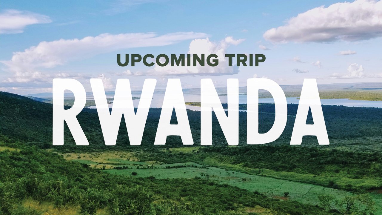 26_GCO_Rwanda_UpcomingTrip_1920_Generic.jpg