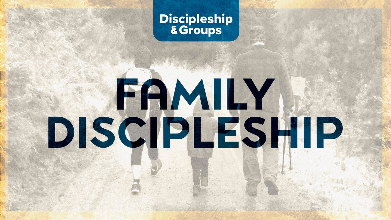 AN_FamilyDiscipleship.jpg