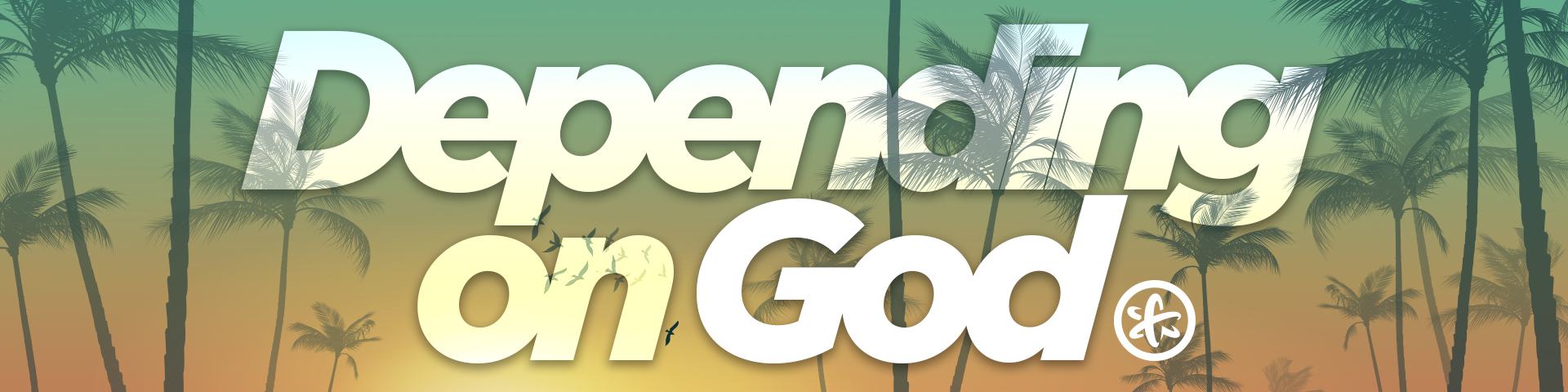 DependingOnGod_1920x692