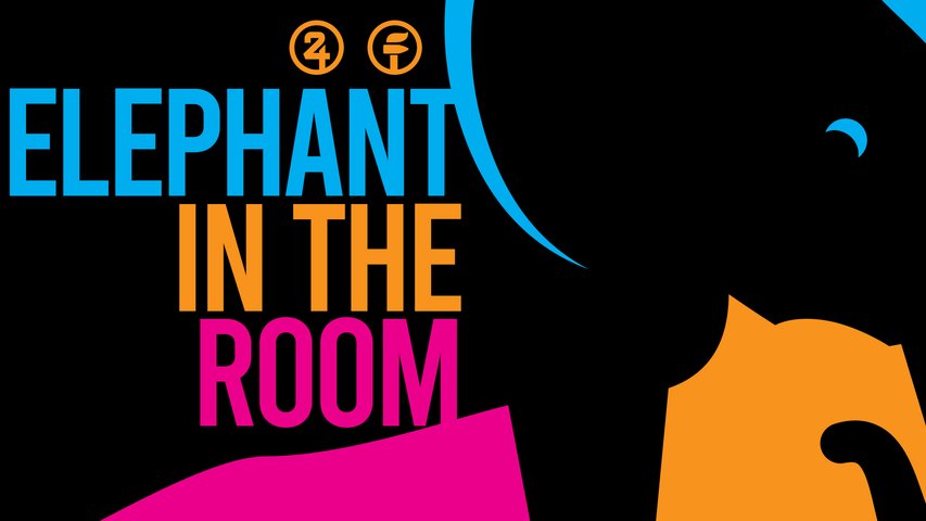 Elephant in the Room