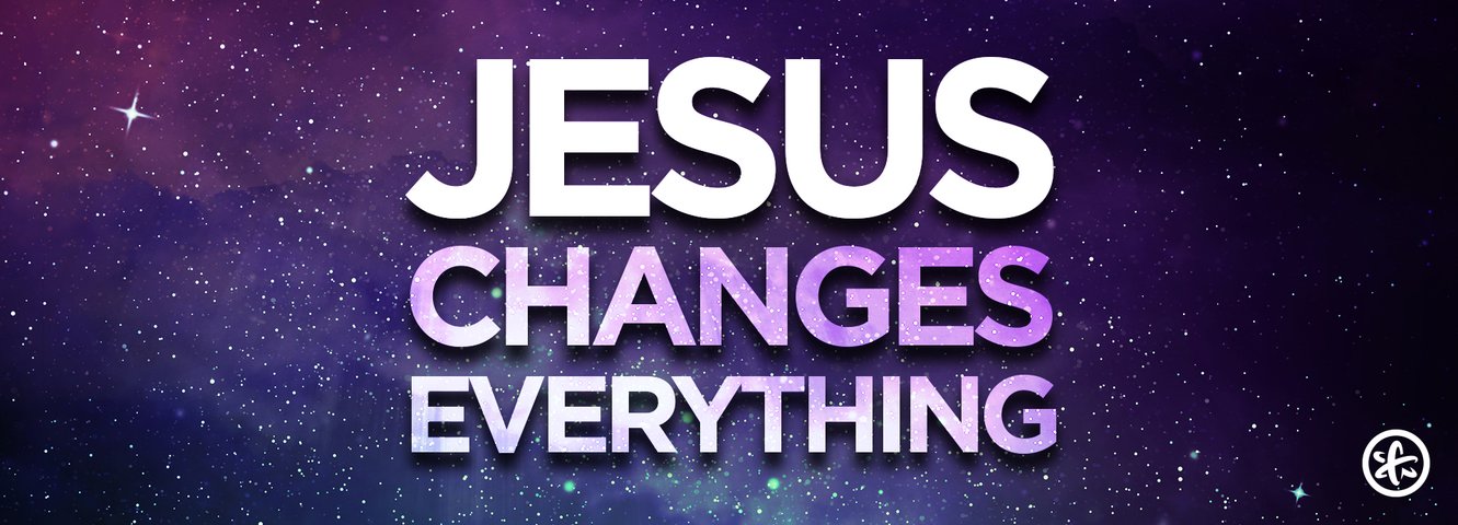 Jesus_Changes_Everything_Series_1920x692