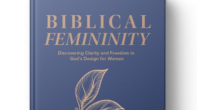 Biblical Femininity Book Cover