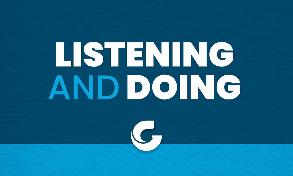 listening and doing
