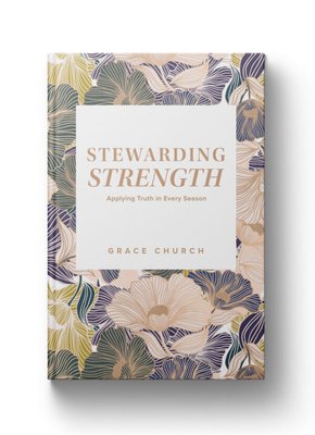Stewarding Strength Book Cover