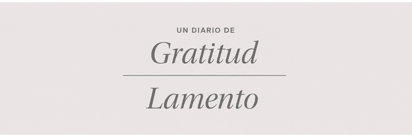 un_diario_de_gratitud_lamento_header